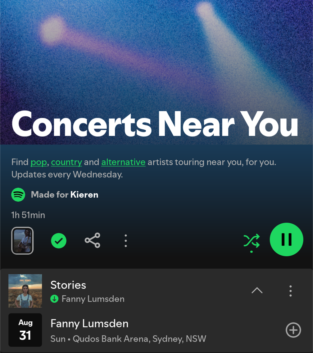 Spotify’s “Concerts Near You” playlist is another great use of big data